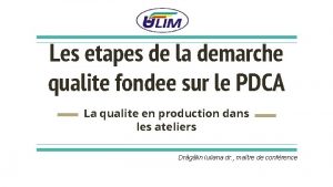 Les etapes de la demarche qualite fondee sur