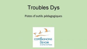 Troubles Dys Pistes doutils pdagogiques Pdagogie Pour des