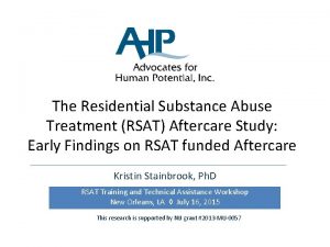 The Residential Substance Abuse Treatment RSAT Aftercare Study