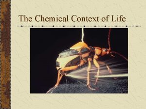 The Chemical Context of Life Definitions Matter Element