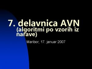 7 delavnica AVN algoritmi po vzorih iz narave