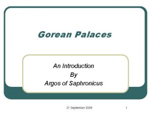 Gorean Palaces An Introduction By Argos of Saphronicus