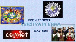 IZBIRNI PREDMET Irena Fabek V dananjem asu postaja