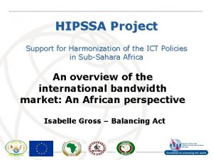 HIPSSA Project Support for Harmonization of the ICT