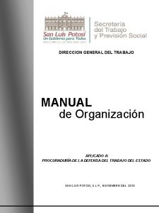 DIRECCION GENERAL DEL TRABAJO MANUAL de Organizacin APLICADO