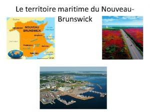 Le territoire maritime du Nouveau Brunswick Le territoire