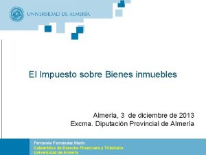 El Impuesto sobre Bienes inmuebles Almera 3 de