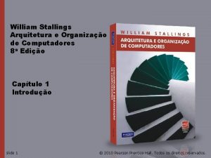 William Stallings Arquitetura e Organizao de Computadores 8