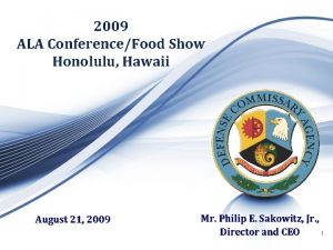 2009 ALA ConferenceFood Show Honolulu Hawaii August 21