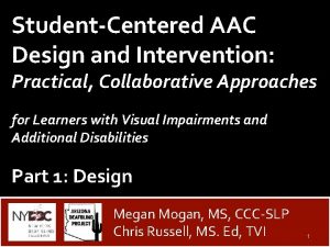 StudentCentered AAC Design and Intervention Practical Collaborative Approaches