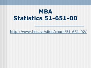 MBA Statistics 51 651 00 http www hec