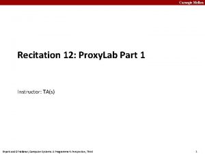 Carnegie Mellon Recitation 12 Proxy Lab Part 1