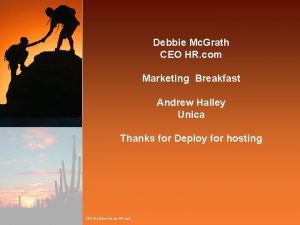 Debbie Mc Grath CEO HR com Marketing Breakfast