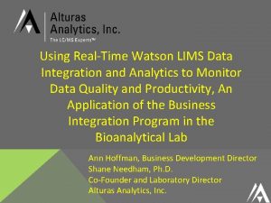 Using RealTime Watson LIMS Data Integration and Analytics