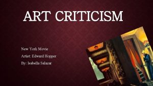 ART CRITICISM New York Movie Artist Edward Hopper