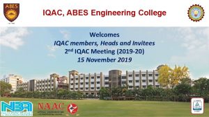 IQAC ABES Engineering College Welcomes IQAC members Heads