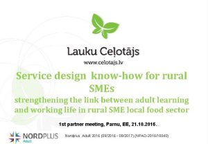 Service design knowhow for rural SMEs strengthening the