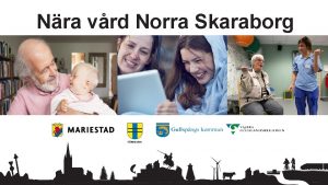 Nra vrd Norra Skaraborg Projektml Identifiera vad Nra