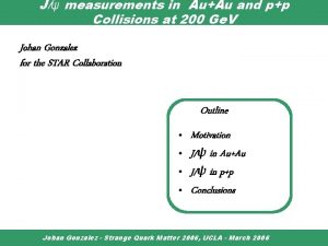 J measurements in AuAu and pp Collisions at