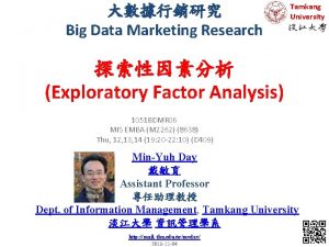 Big Data Marketing Research Tamkang University Exploratory Factor