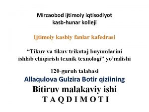 Mirzaobod ijtimoiy iqtisodiyot kasbhunar kolleji Ijtimoiy kasbiy fanlar