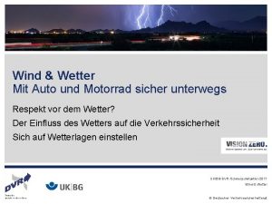 Wind Wetter Mit Auto und Motorrad sicher unterwegs