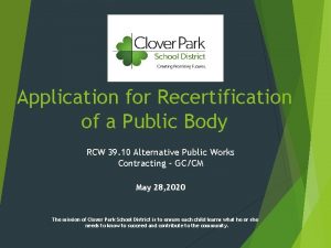 Application for Recertification of a Public Body RCW