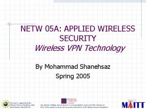 NETW 05 A APPLIED WIRELESS SECURITY Wireless VPN