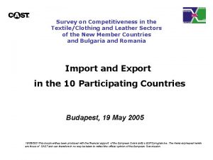 Survey on Competitiveness in the TextileClothing and Leather