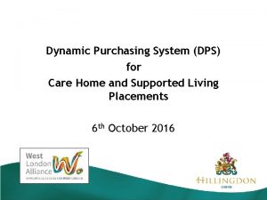 Dynamic Purchasing System DPS for Care Home and