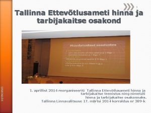 1 10092021 Tallinna Ettevtlusameti hinna ja tarbijakaitse osakond