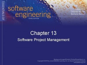 Chapter 13 Software Project Management Project Management Process