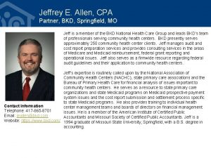 Jeffrey E Allen CPA Partner BKD Springfield MO