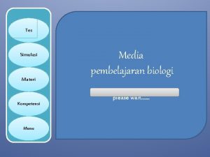 Tes Simulasi Materi Kompetensi Menu Media pembelajaran biologi
