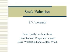 Stock Valuation P V Viswanath Based partly on