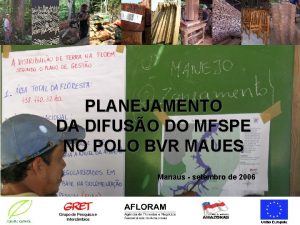 PLANEJAMENTO DA DIFUSO DO MFSPE NO POLO BVR