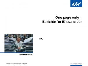 One page only Berichte fr Entscheider so Controllerverein