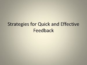Strategies for Quick and Effective Feedback Types of