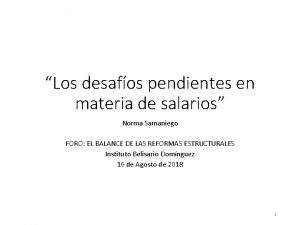 Los desafos pendientes en materia de salarios Norma