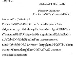 Topic 2 sabn TTYlbe BaIr Depository Institutions Fna