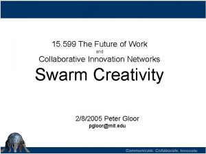 15 599 The Future of Work and Collaborative