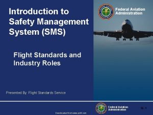 Introduction to Safety Management System SMS Federal Aviation