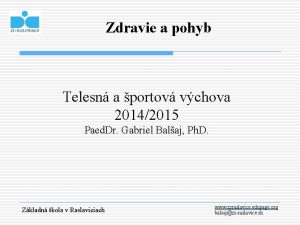 Zdravie a pohyb Telesn a portov vchova 20142015