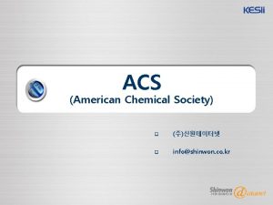 ACS American Chemical Society q q infoshinwon co