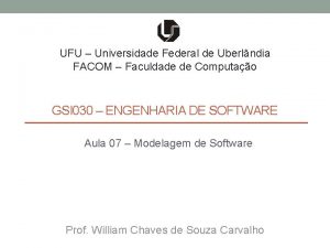 UFU Universidade Federal de Uberlndia FACOM Faculdade de