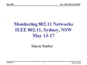 May 2002 doc IEEE 802 11 02359 r