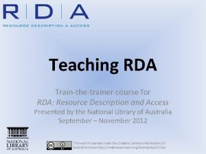 Teaching RDA Trainthetrainer course for RDA Resource Description