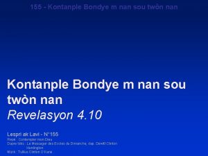 155 Kontanple Bondye m nan sou twn nan