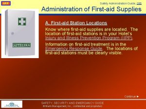 IIPP Safety Administration Guide 085 Administration of Firstaid