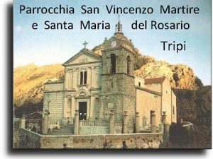 Parrocchia San Vincenzo Martire e Santa Maria del